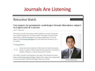 Journals Are Listening
 