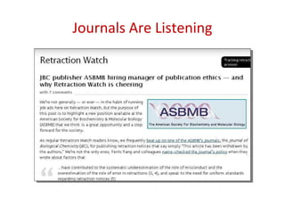 Journals Are Listening
 