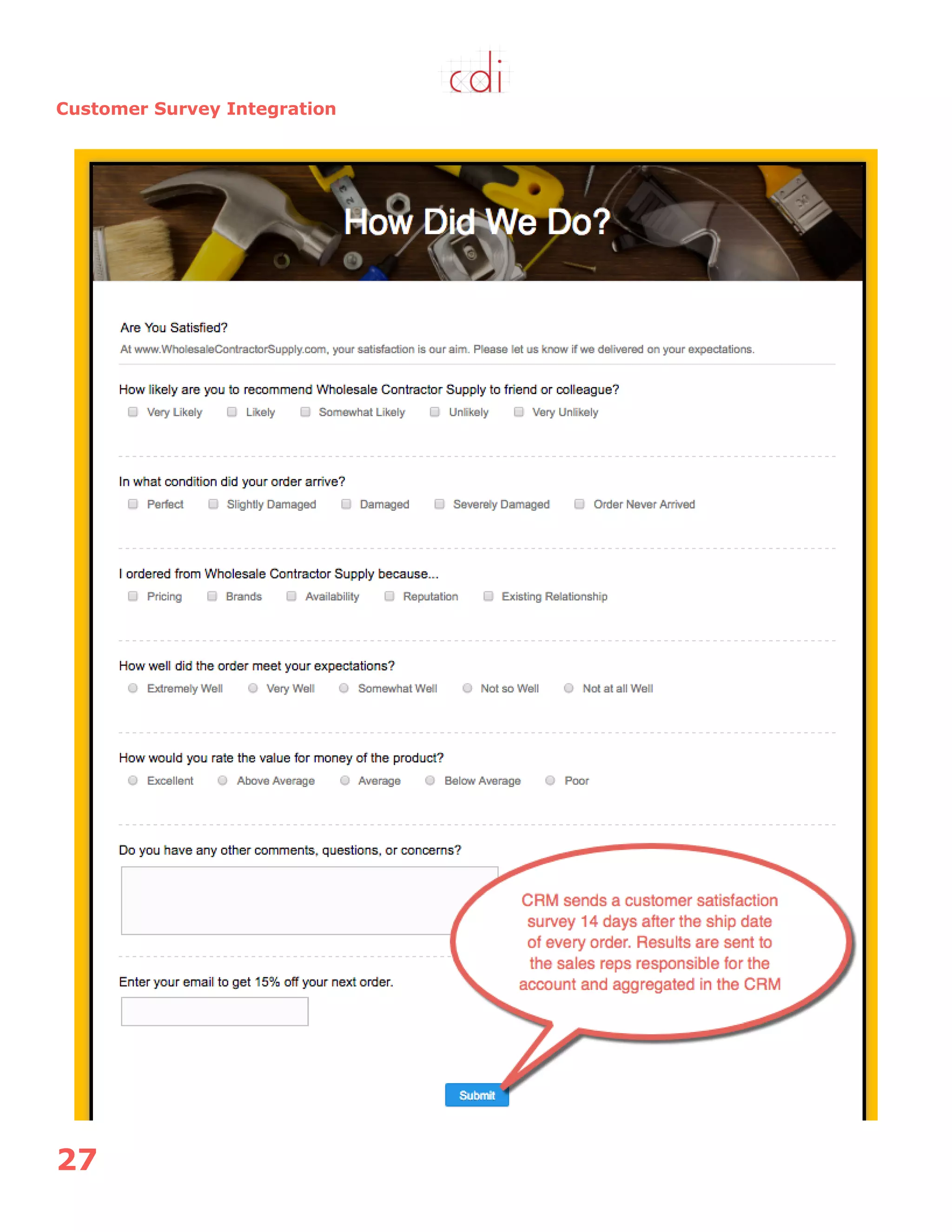 27
Customer Survey Integration
 