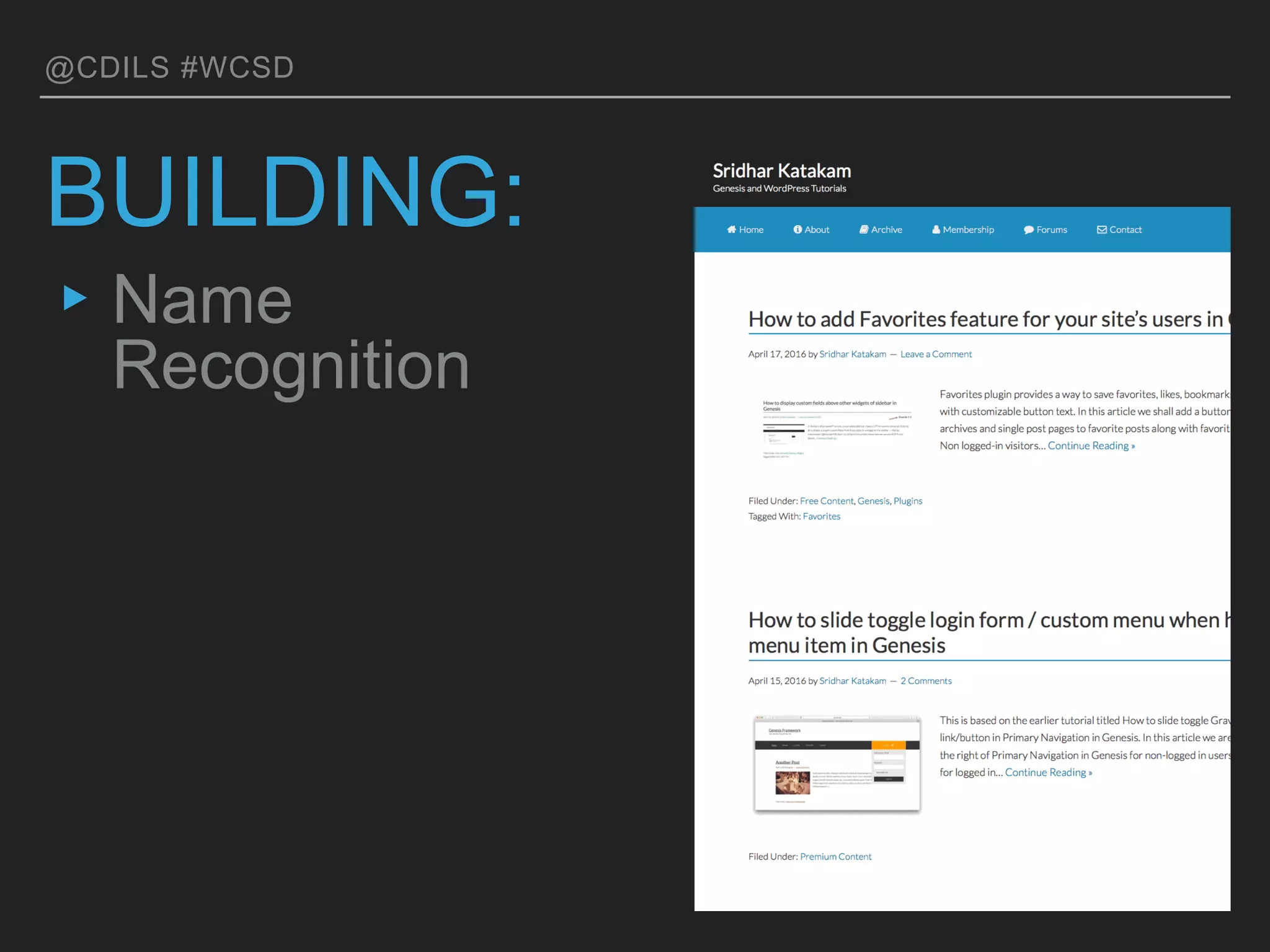 @CDILS #WCSD
BUILDING:
▸ Name
Recognition
 