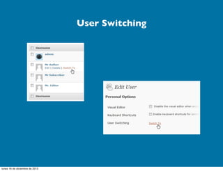 User Switching

lunes 16 de diciembre de 2013

 