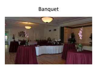 Banquet

 