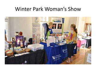 Winter Park Woman’s Show

 