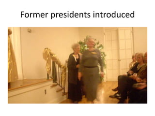 Former presidents introduced

 