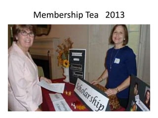 Membership Tea 2013

 
