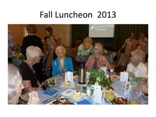 Fall Luncheon 2013

 