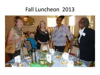 Fall Luncheon 2013

 