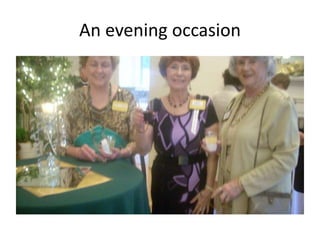 An evening occasion

 