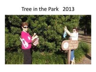 Tree in the Park 2013

 
