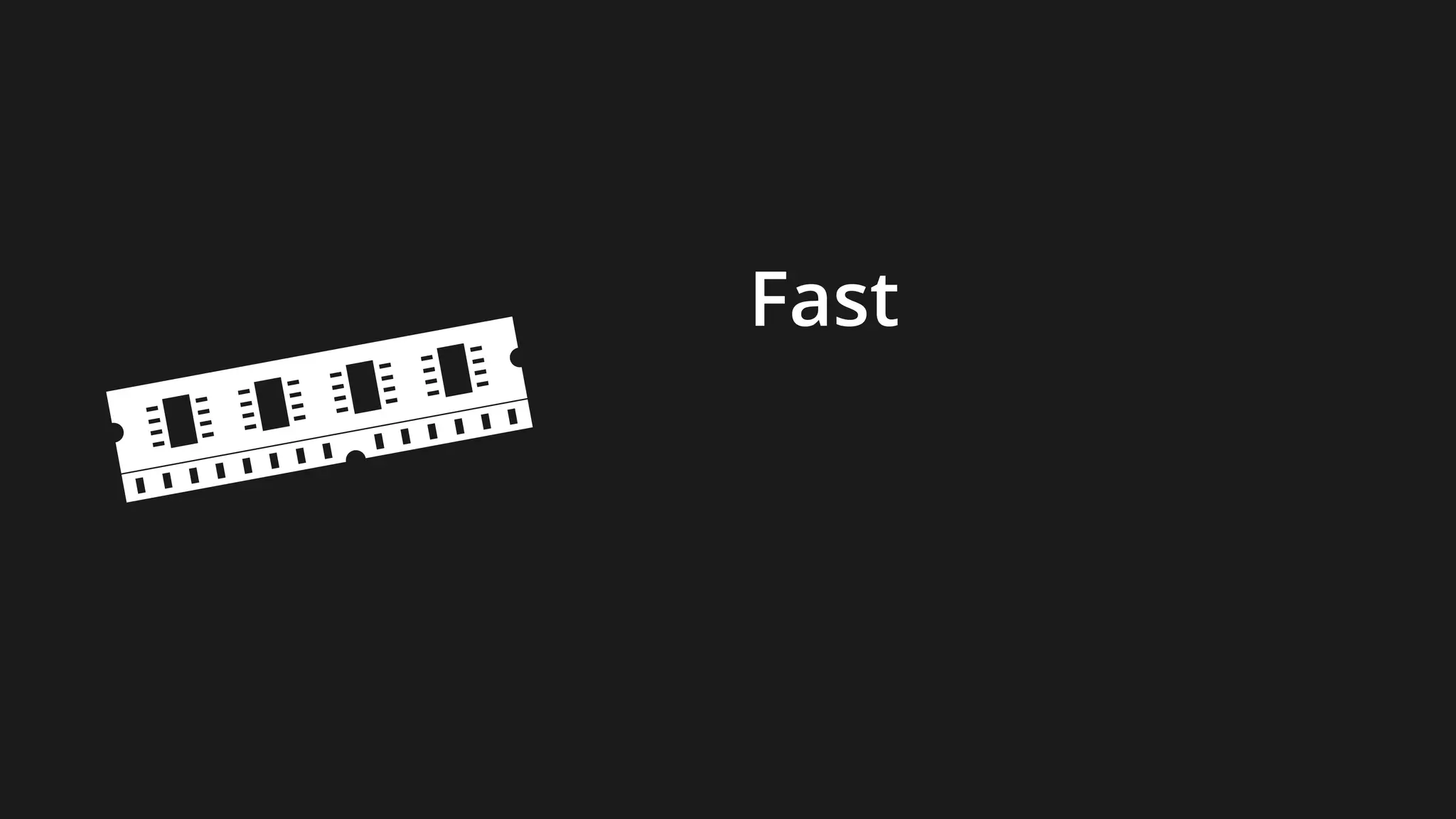 Fast
 