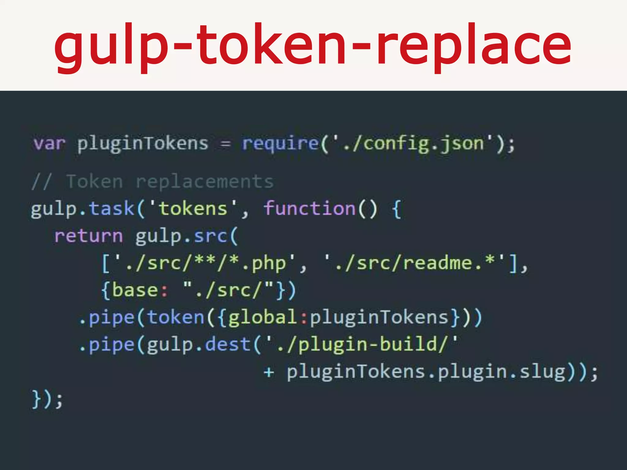 gulp-token-replace
 