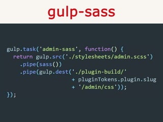 gulp-sass
 