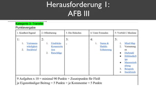 Herausforderung 1:
AFB III
 