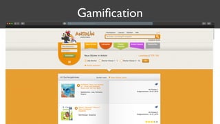 Gamiﬁcation
 