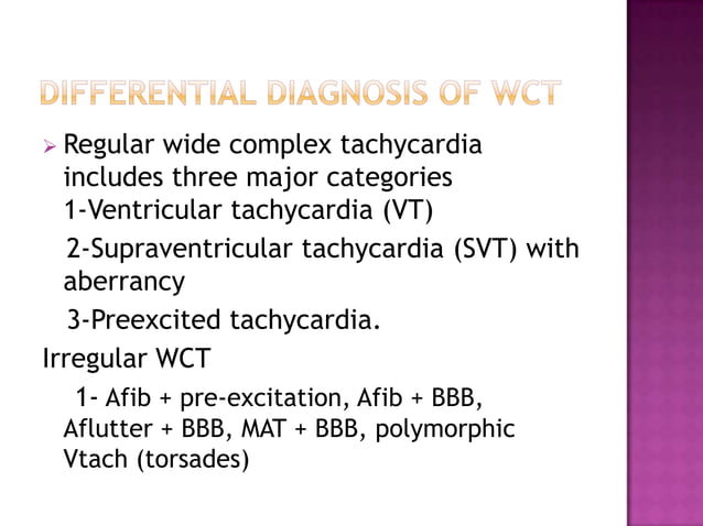 EP diagnosis of WIDE COMPLEX TACHYCARDIA | PPT