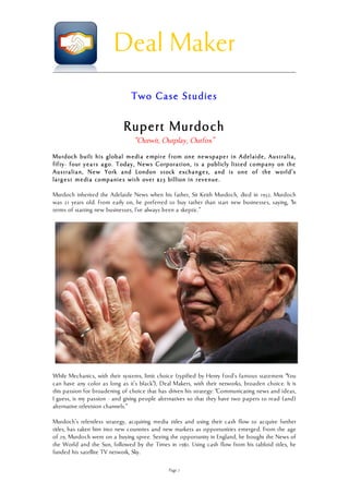 Deal Maker
                               Two Case Stu dies

                            Rupert Murdoch
                  ...