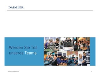 Werden Sie Teil
 unseres Teams.


Einstiegsmöglichkeiten   5
 