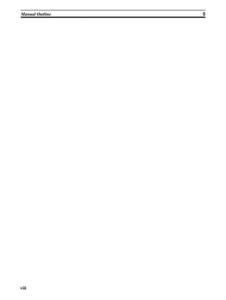 Manual Outline   5




viii
 