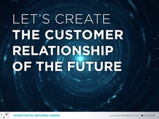 When Digital becomes Human