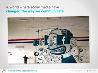 When Digital becomes Human