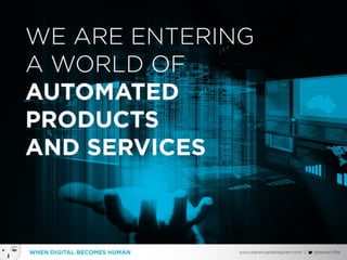 When Digital becomes Human