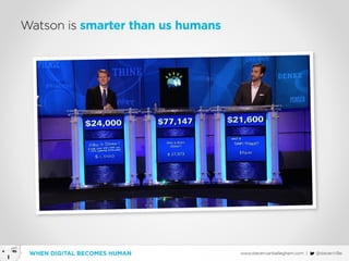 When Digital becomes Human