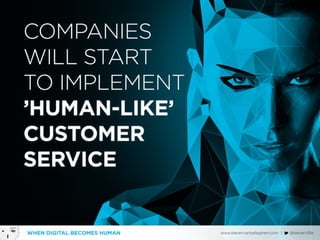 When Digital becomes Human