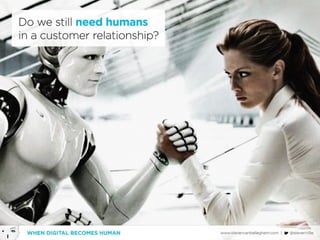 When Digital becomes Human