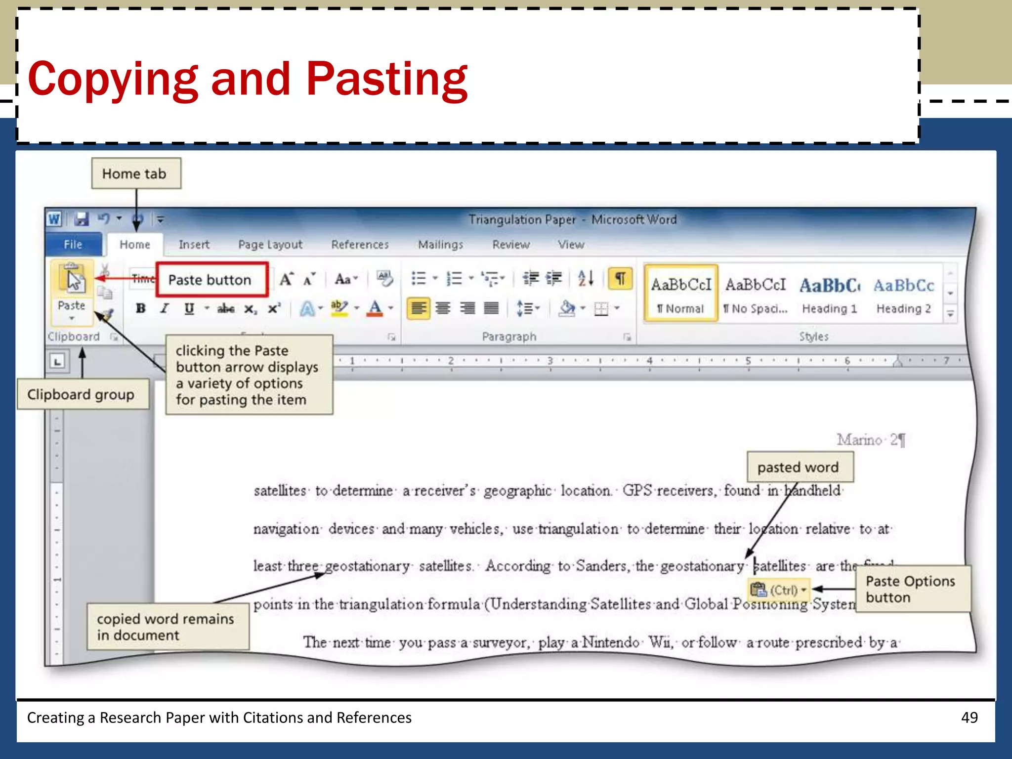 Copying and Pasting




Creating a Research Paper with Citations and References   49
 
