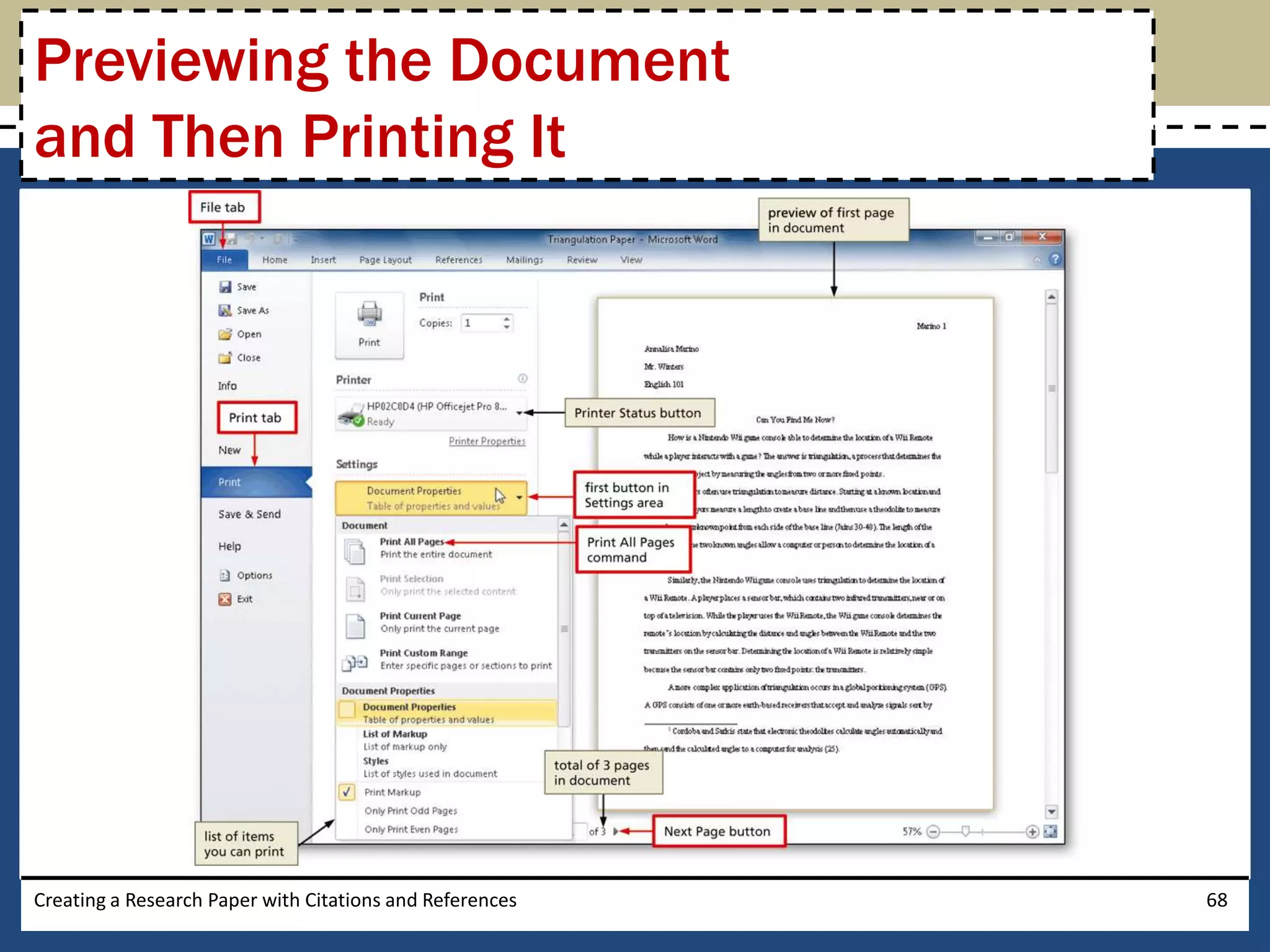 Previewing the Document
and Then Printing It




Creating a Research Paper with Citations and References   68
 
