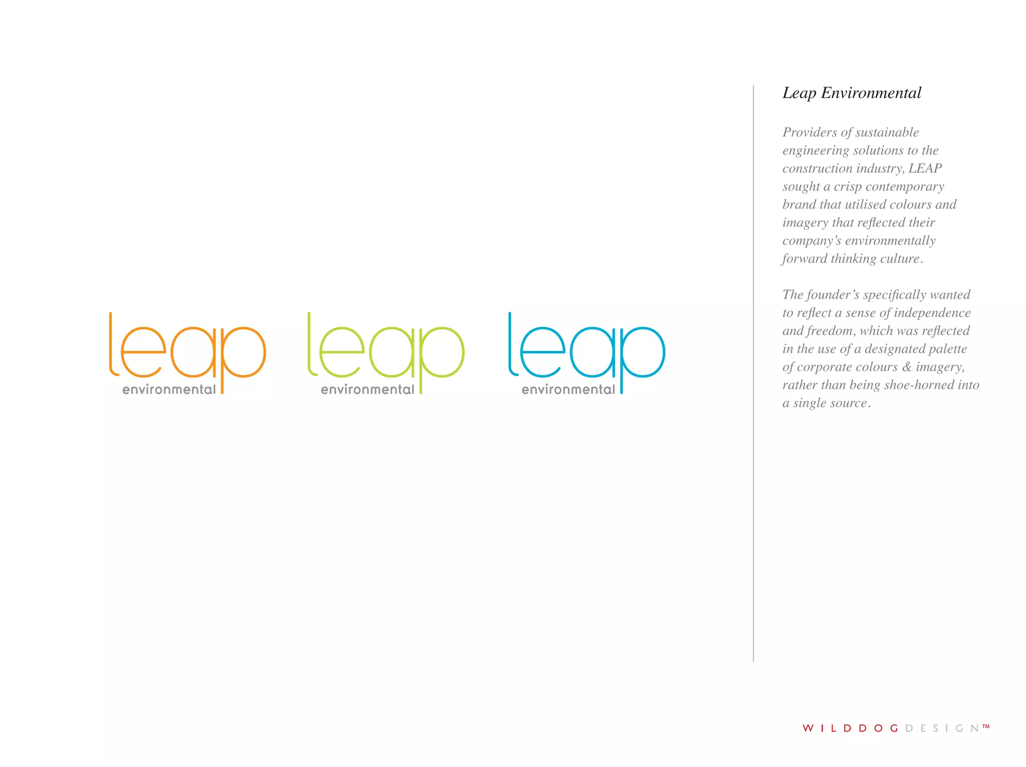 tel +44 (0)1273 278766 email ruff@wilddogdesign.co.uk wilddogdesign.co.uk
Sussex Past
Sussex Past is the brand name
for, The Sussex Archaeological
Society, which looks after
historic sites around Sussex.
From Lewes Castle to Anne of
Cleves House. Their logo was
no longer able to successfully
communicate especially in a
digital media age of technology.
Our remit was to design an
ID that reflected its heritage/
cultural past, whilst adapting it
for future use.
 