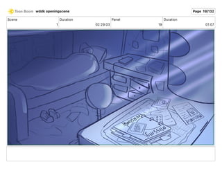 Scene
1
Duration
02 29 03
Panel
19
Duration
01 07
wddk openingscene Page 19/132
 
