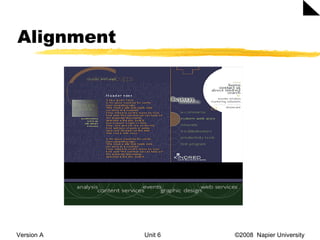 Alignment Version A Unit 6   ©2008  Napier University  