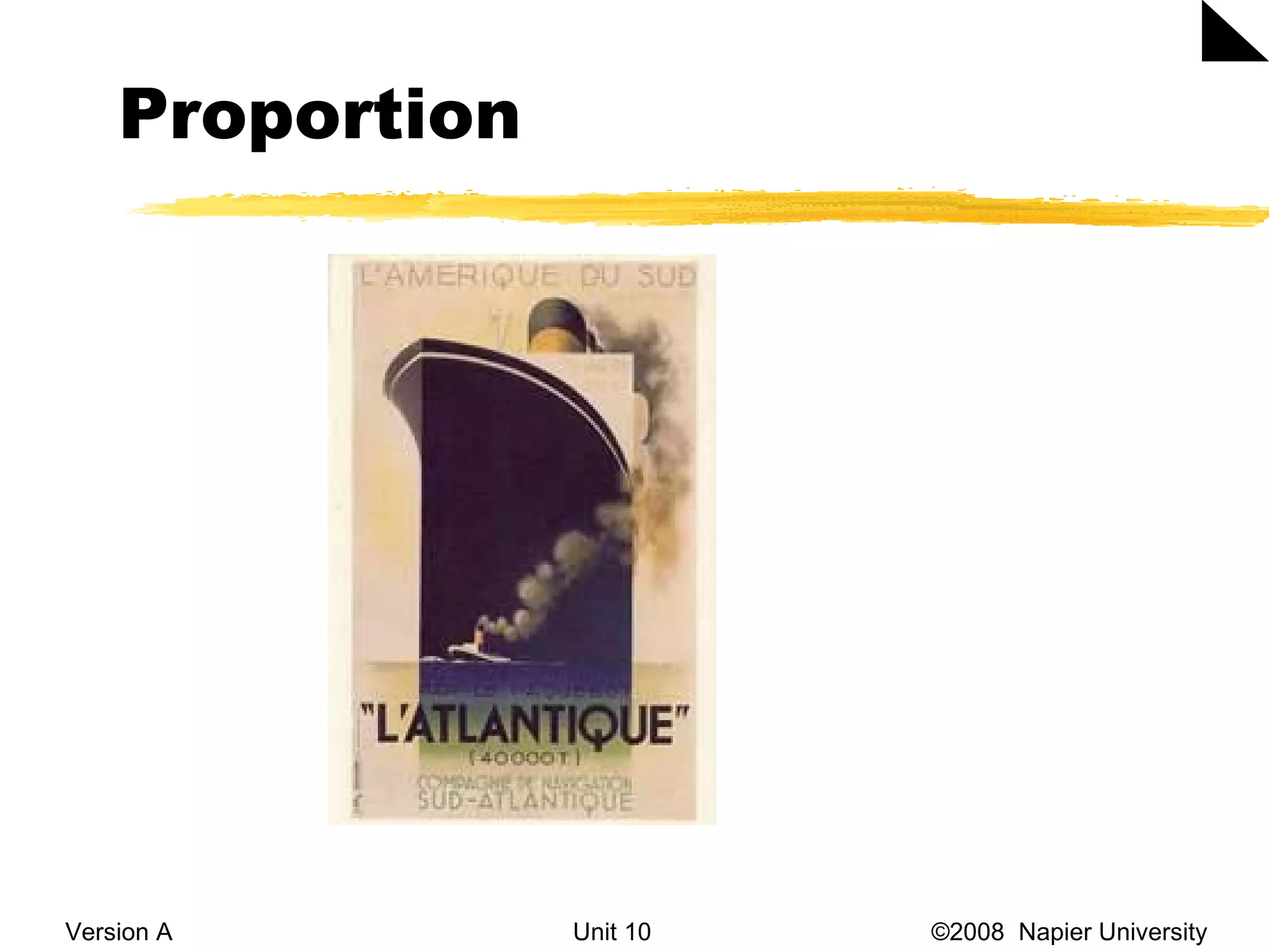 Proportion Version A Unit 10   &copy;2008  Napier University  