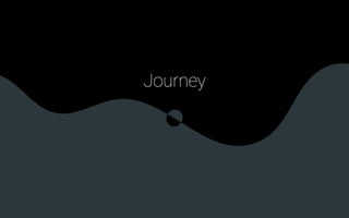 Journey
 