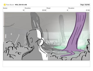 Scene
10
Duration
25 00
Panel
8
Duration
01 00
WDL 204 55 v08 Page 63/185
 