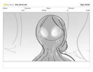 Scene
9_E
Duration
04 00
Panel
4
Duration
01 00
WDL 204 55 v08 Page 94/185
 