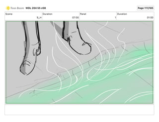 Scene
9_H
Duration
07 00
Panel
1
Duration
01 00
WDL 204 55 v08 Page 111/185
 
