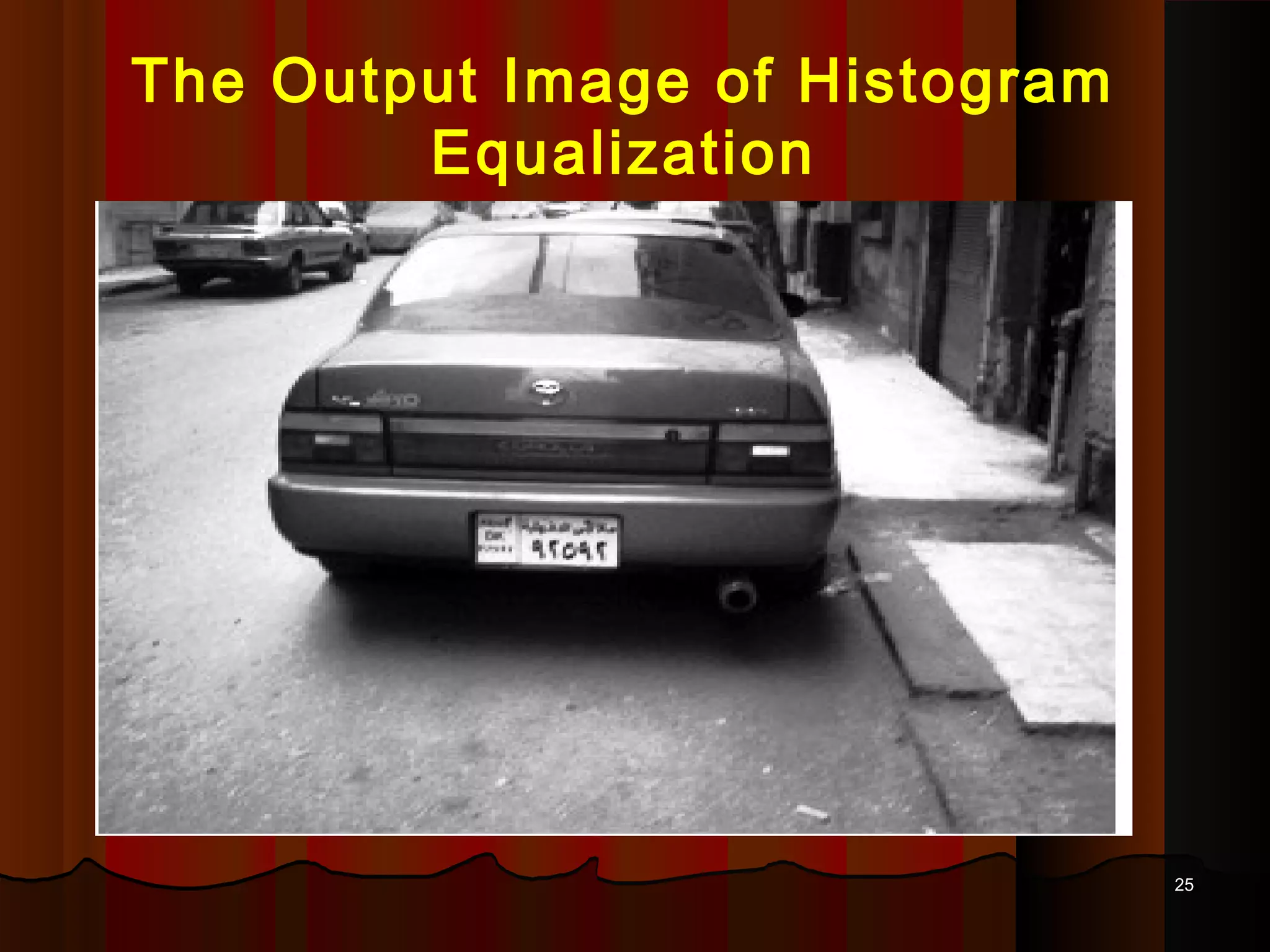 2525
The Output Image of Histogram
Equalization
 