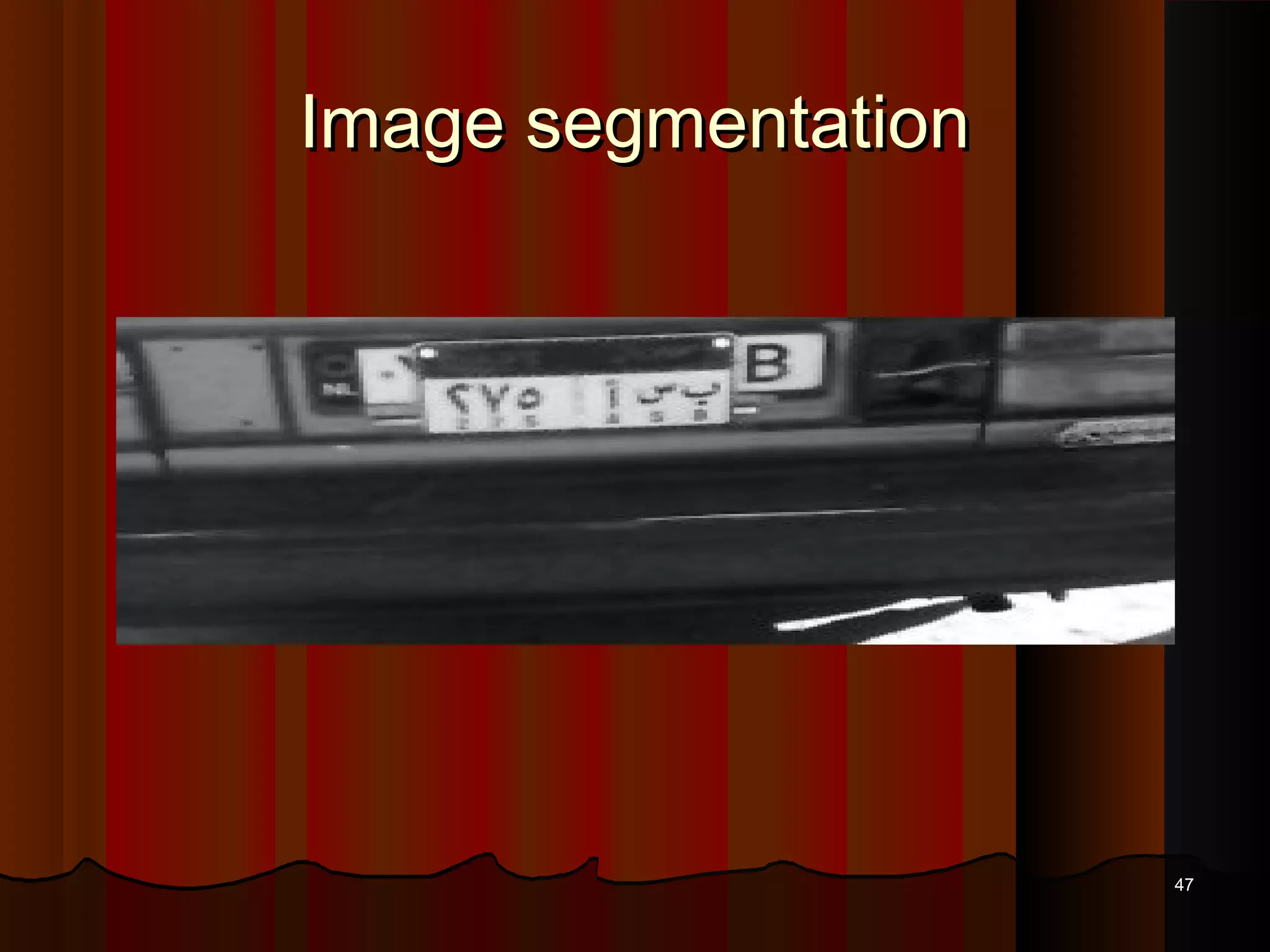 Image segmentationImage segmentation
4747
 