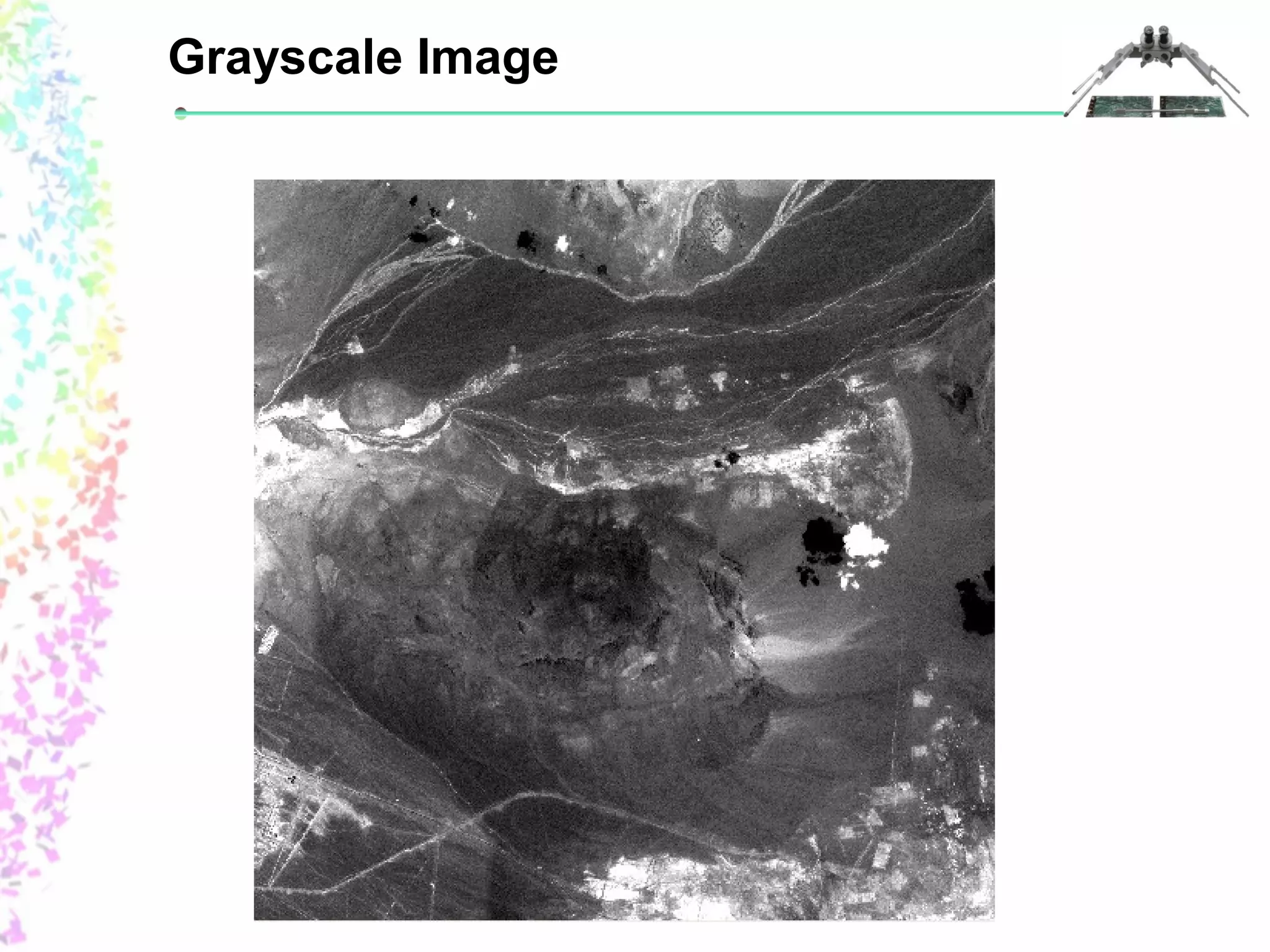 Grayscale Image 
 