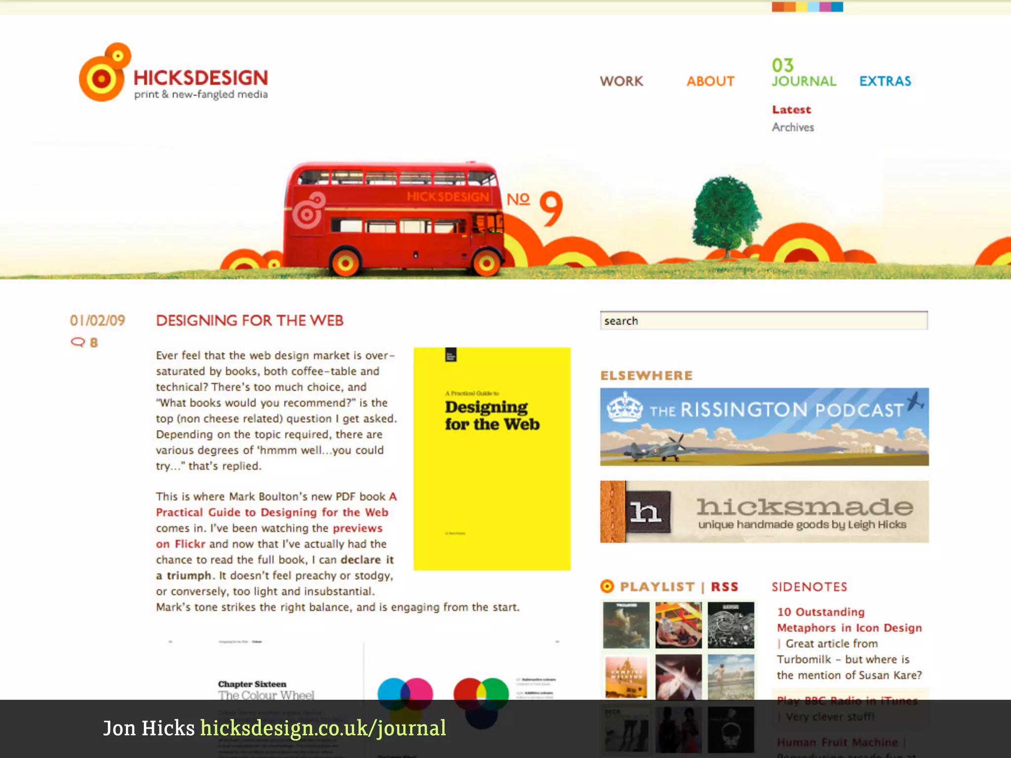 Jon Hicks hicksdesign.co.uk/journal
 