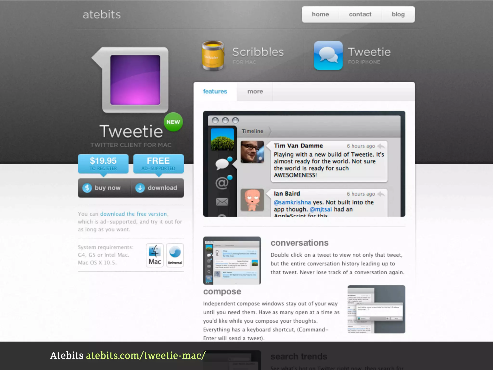 Atebits atebits.com/tweetie-mac/
 