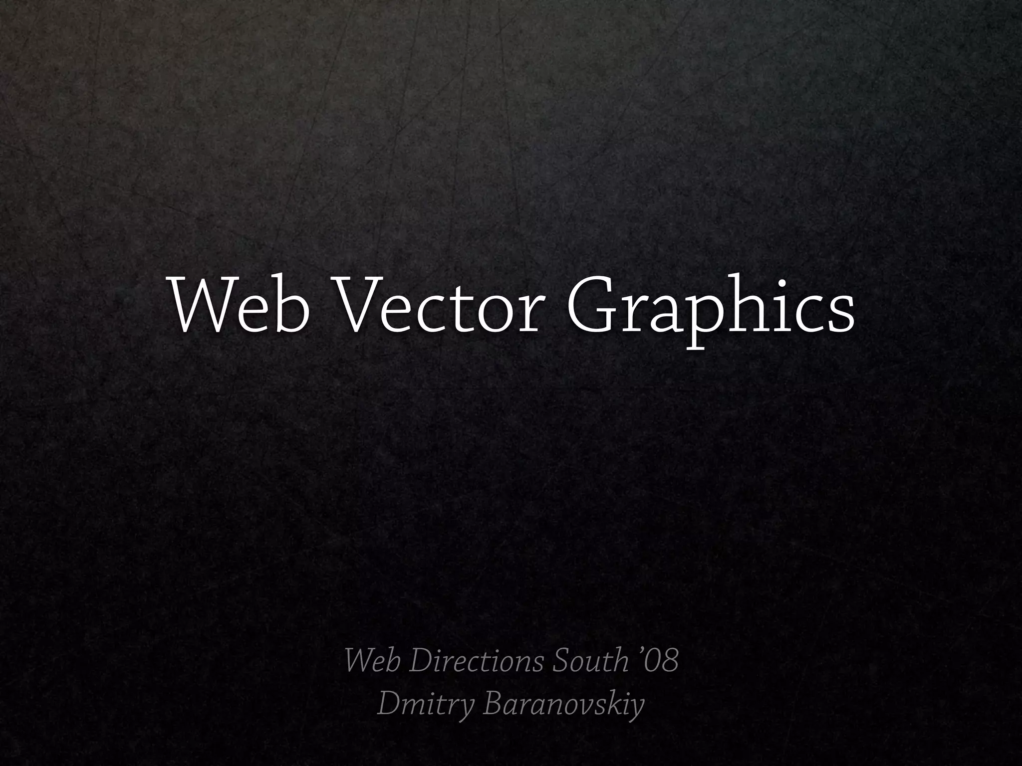 Web Vector Graphics