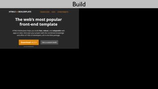 Build
 