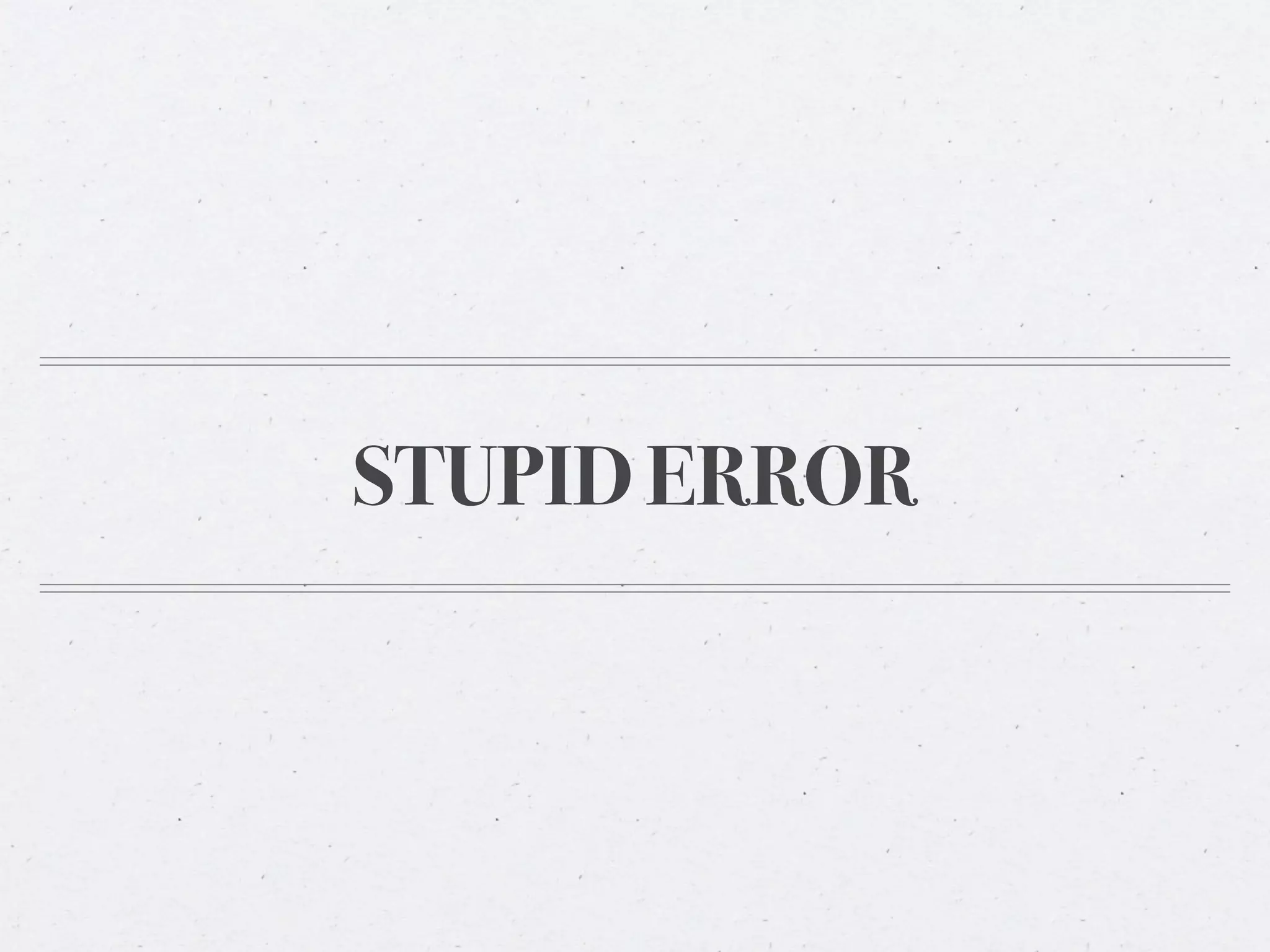 STUPID ERROR
 