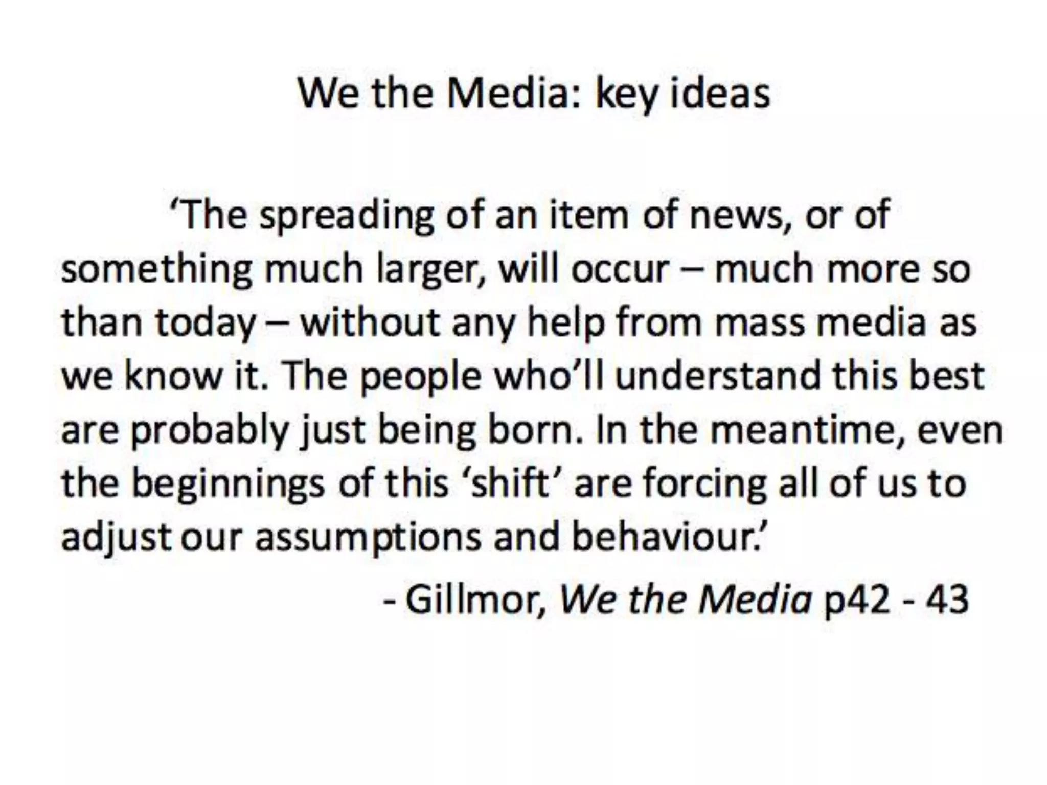 We the media summary