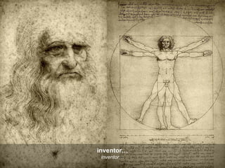 inventor… inventor… 