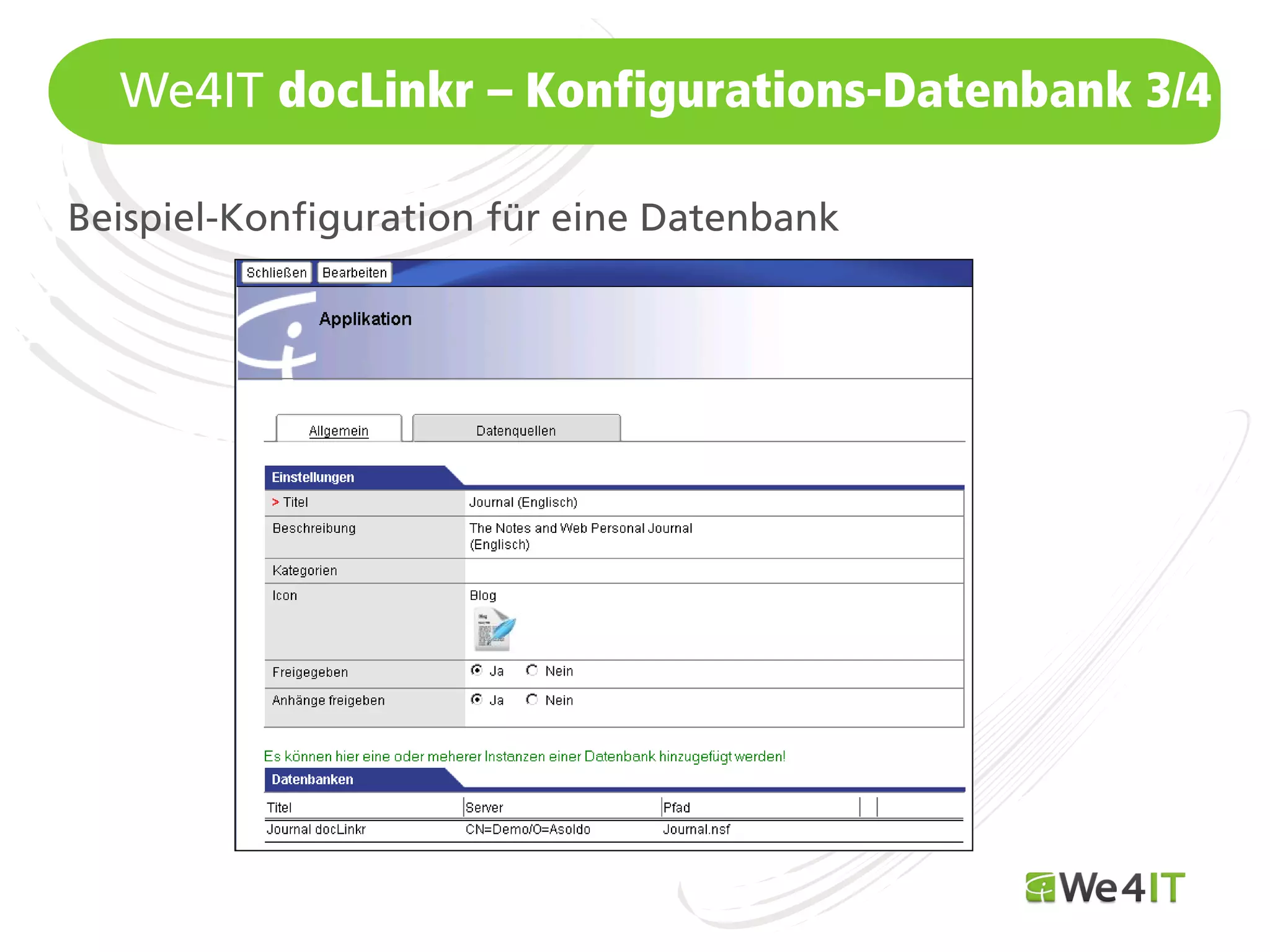 We4IT docLinkr – Konfigurations-Datenbank 3/4

Beispiel-Konfiguration für eine Datenbank




  Mastertitelformat bearbeiten
 