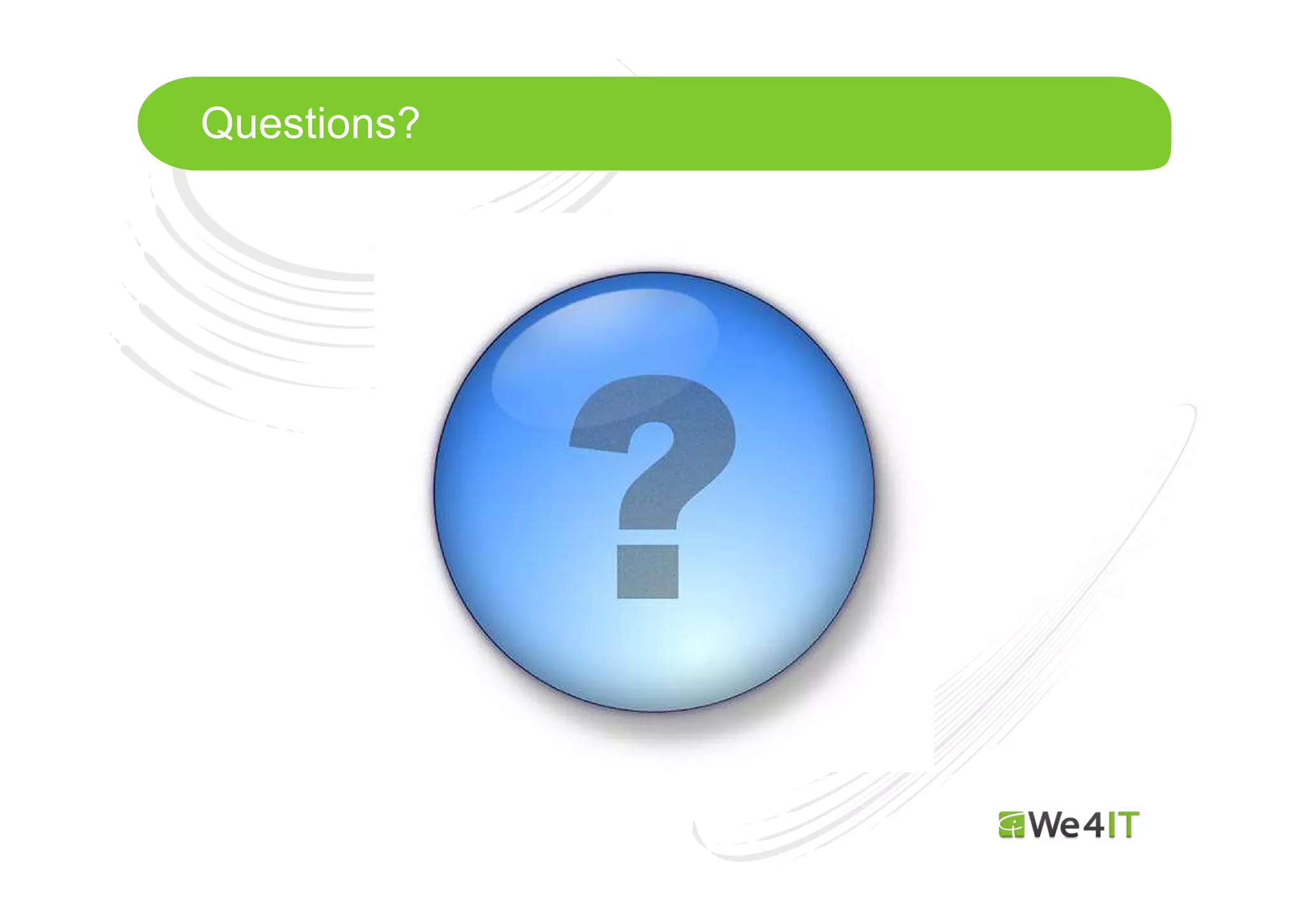 Questions?

Mastertitelformat bearbeiten

 